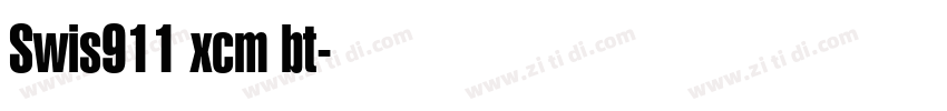 Swis911 xcm bt字体转换